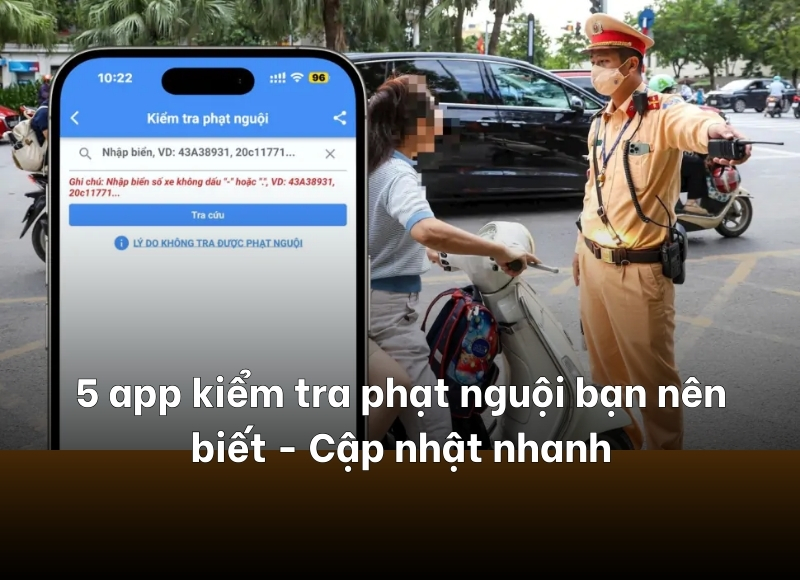 app kiểm tra phạt nguội