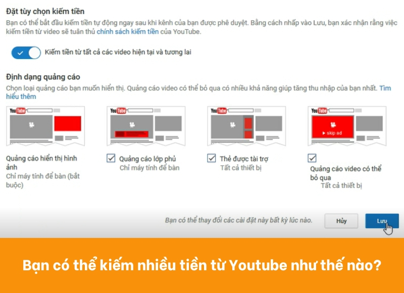  bật kiếm tiền Youtube 2025