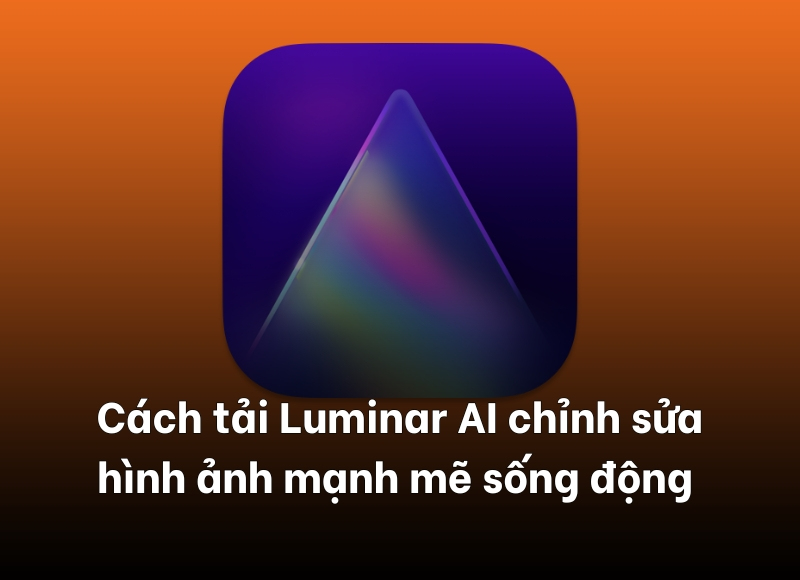 cách tải Luminar AI