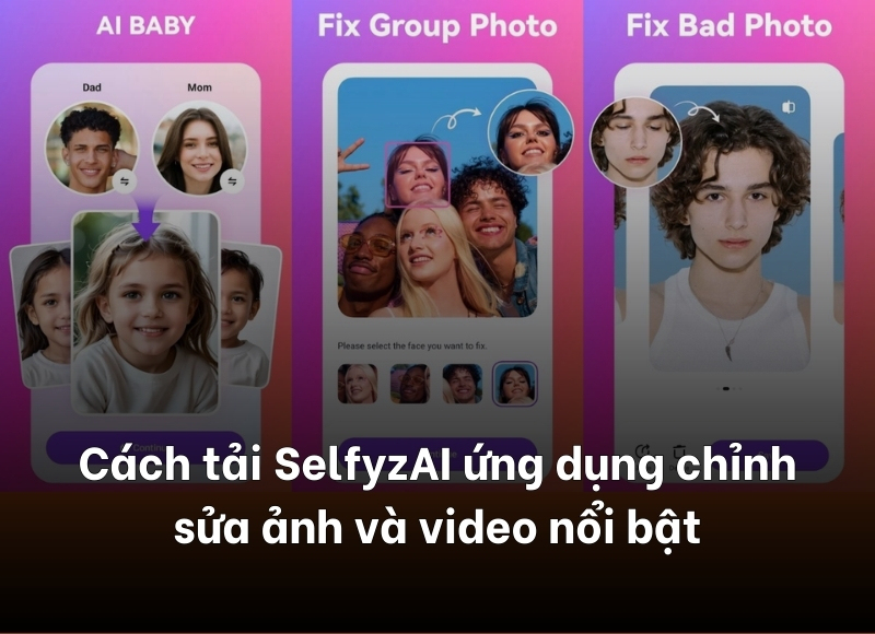 cách tải SelfyzAI