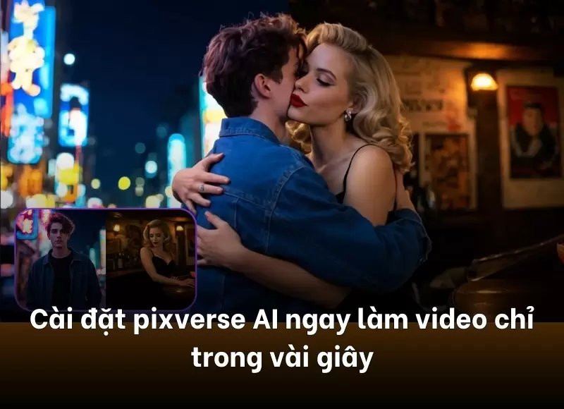 tạo video pixverse ai 