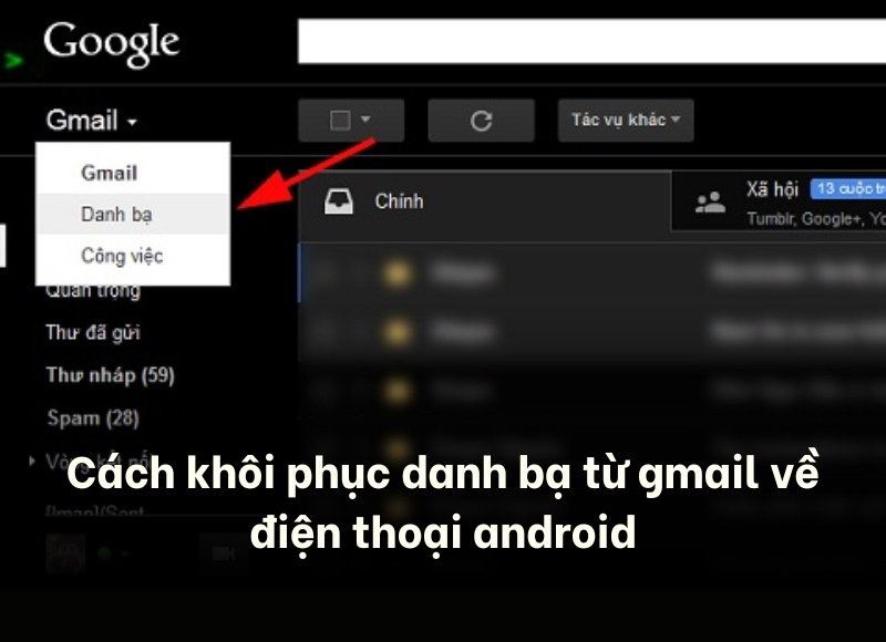 đồng bộ danh bạ android lên gmail