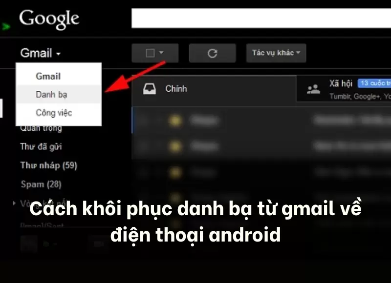 đồng bộ danh bạ android lên gmail