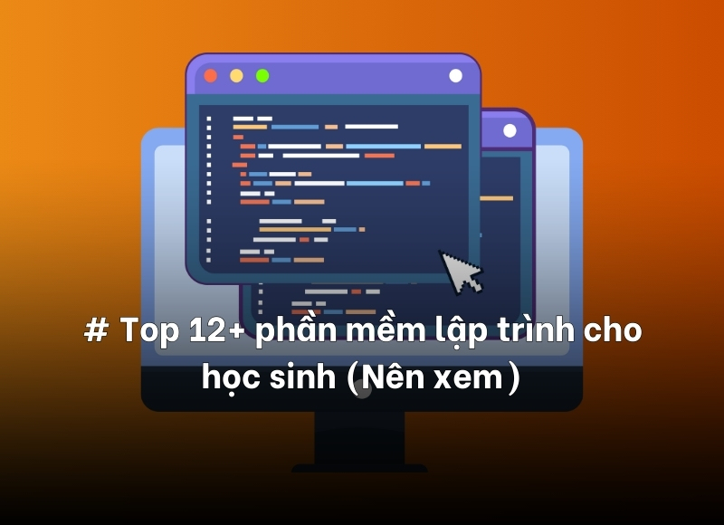 phần mềm lập trình cho học sinh