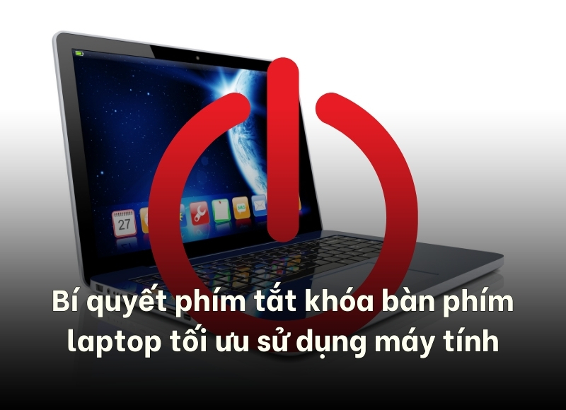 phím tắt khóa bàn phím laptop