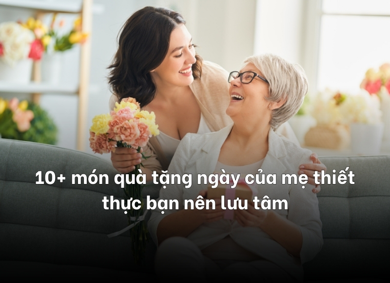 quà tặng ngày của mẹ