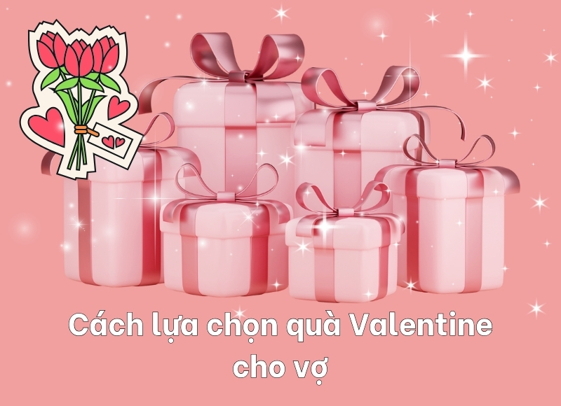 quà valentine cho vợ