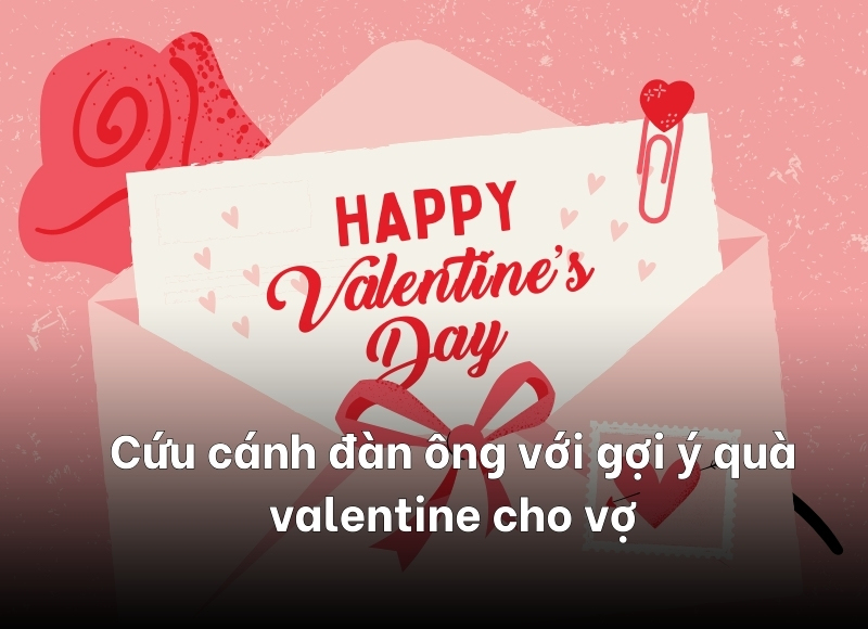 quà valentine cho vợ