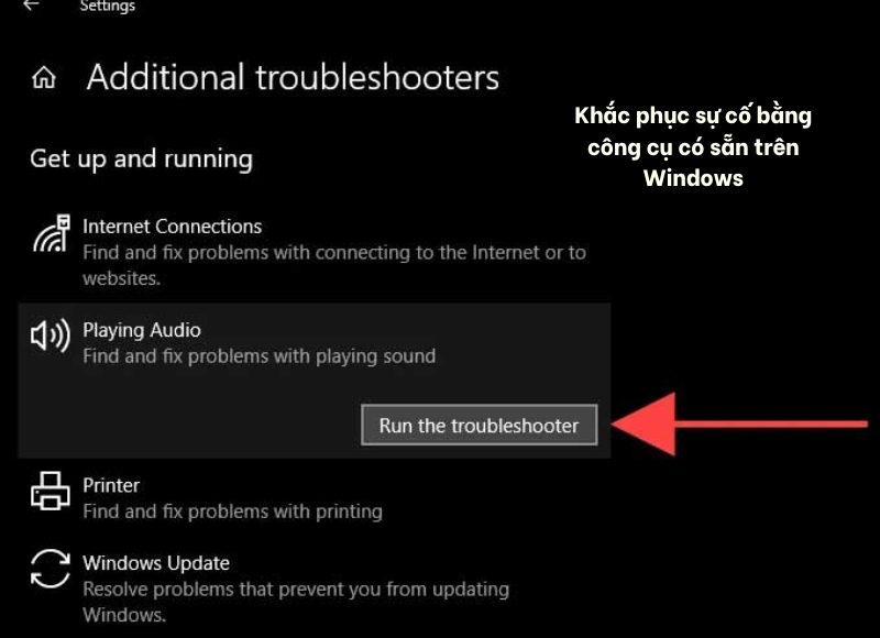 khắc phục sự cố bằng công cụ troubleshooters