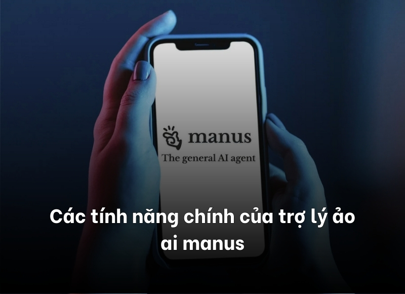 trợ lý ảo ai manus