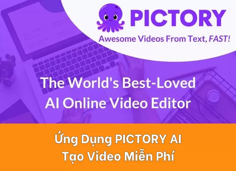 tạo video bằng ứng dụng AI pictory