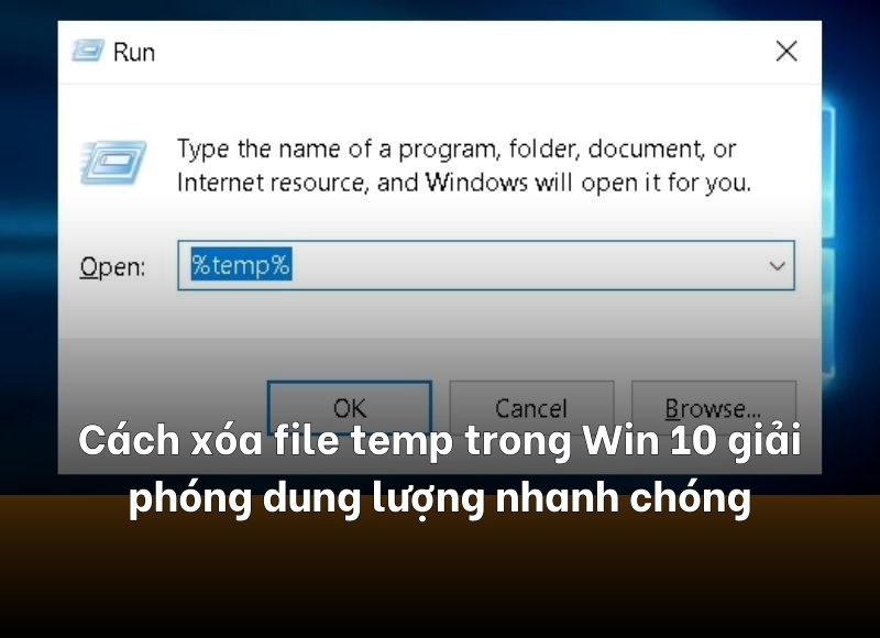 xóa file temp trong Win 10