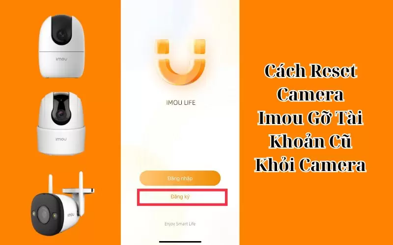 cách reset camera imou