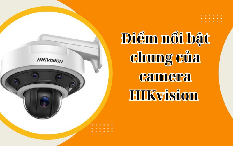 camera hikvision loại nào tốt
