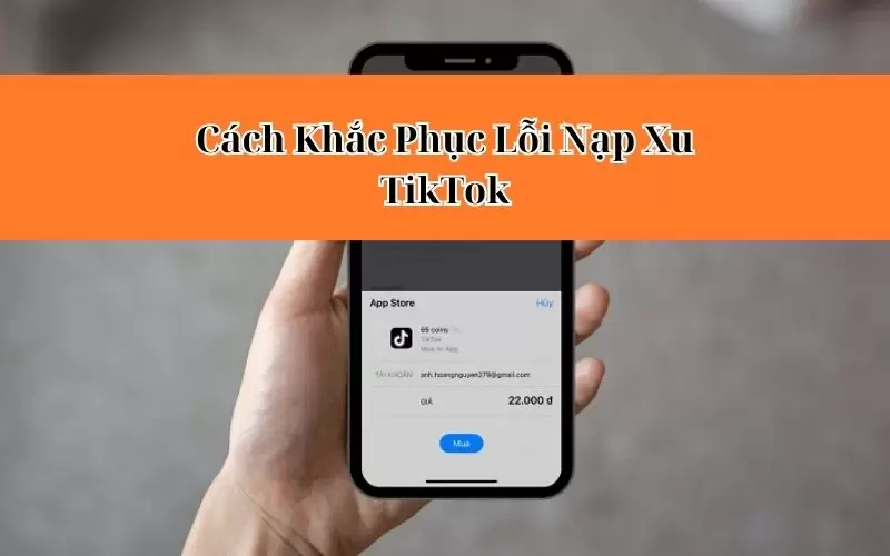 không nạp được xu tiktok