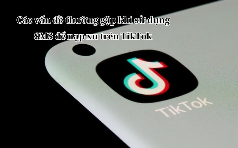 nạp xu tiktok bằng sms ios