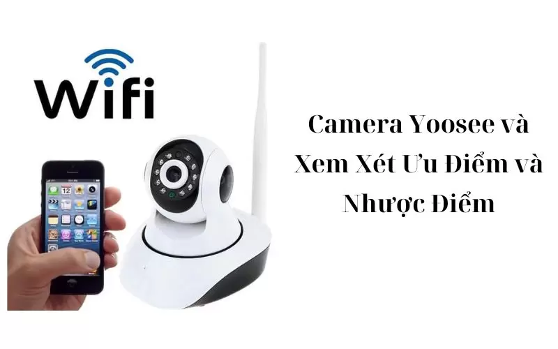 vì sao camera yoosee không kết nối được