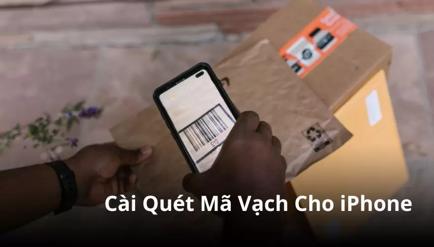Cài Quét Mã Vạch Cho iPhone