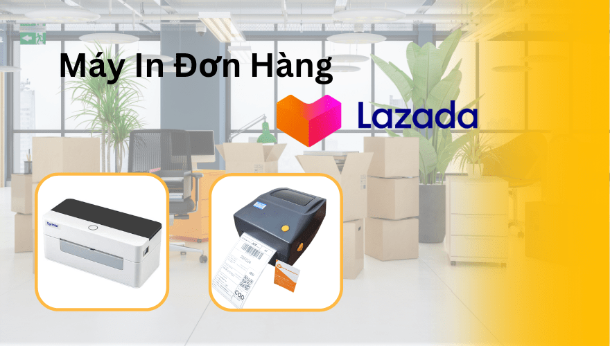 máy in đơn hàng lazada