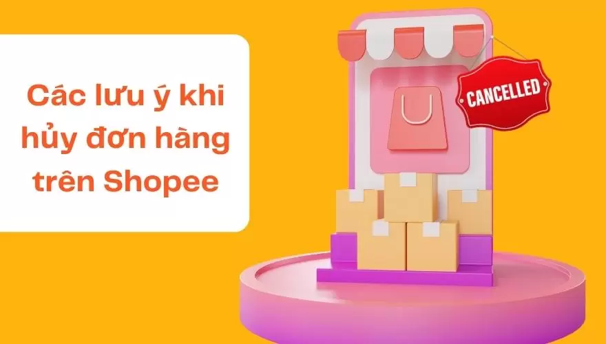 người bán hủy đơn hàng shopee