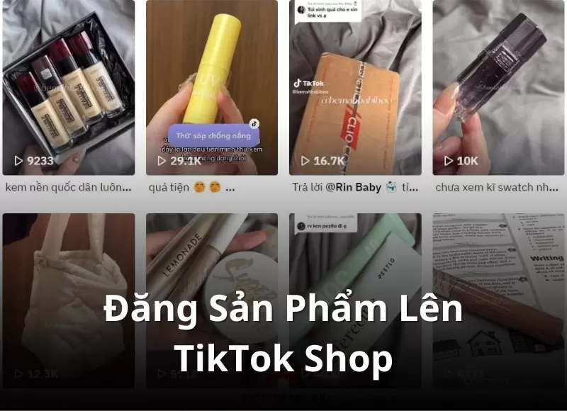 cách đăng mỹ phẩm lên tiktok shop