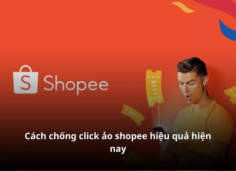 click ảo shopee