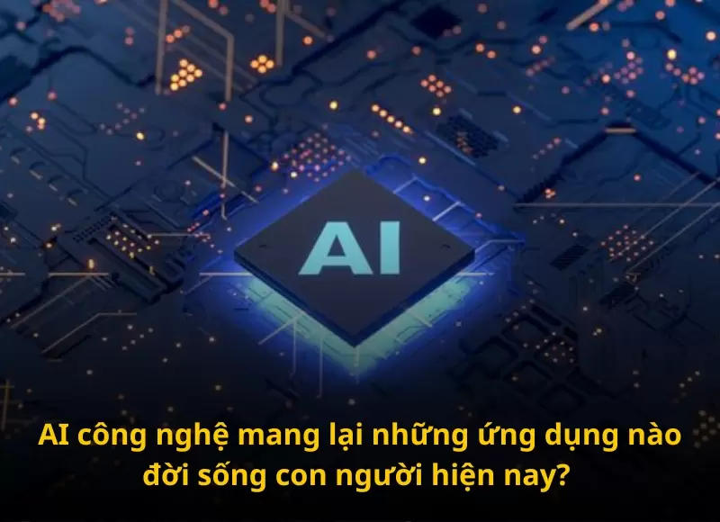 ứng dụng công nghệ ai