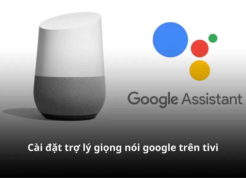 cài đặt google assistant trợ lý google