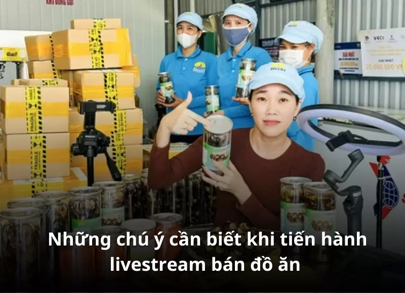 livestream bán đồ ăn