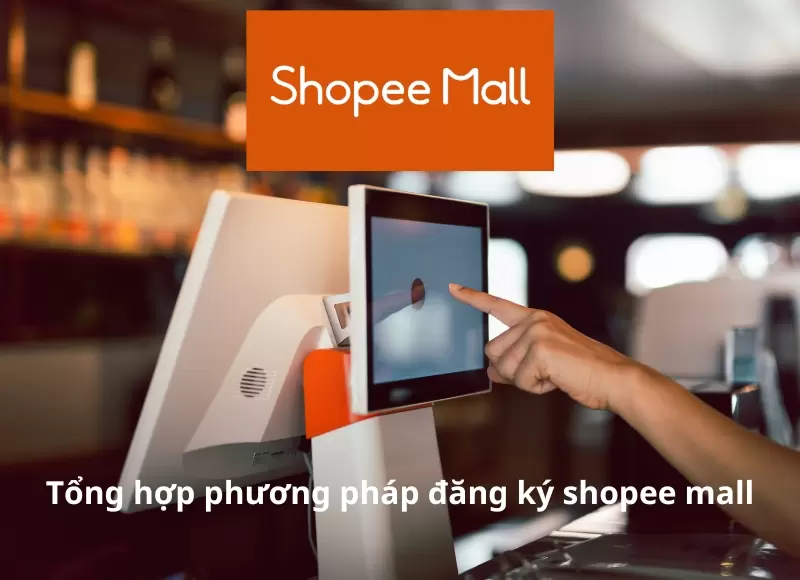 đăng ký shopee mall