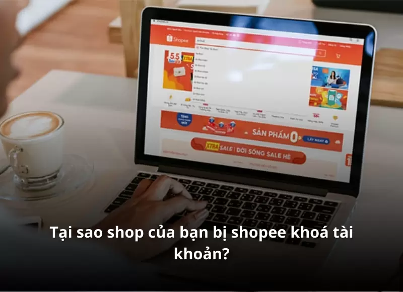 tài khoản shopee bị khoá