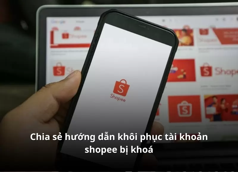 tài khoản shopee bị khoá