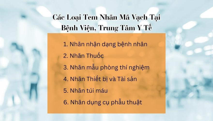 Các Loại Tem Nhãn Mã Vạch Tại Bệnh Viện