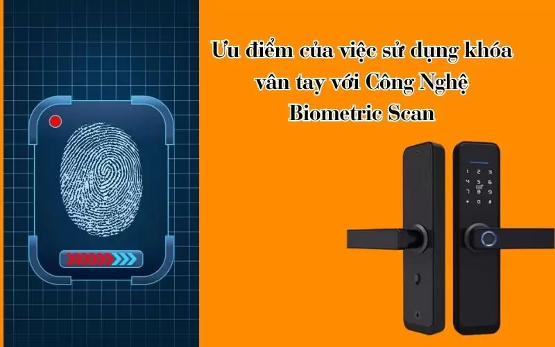Công Nghệ Biometric Scan