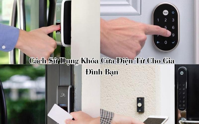 cách sử dụng khóa cửa điện tử