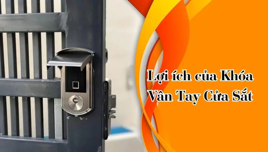 Khóa Vân Tay Cửa Sắt 