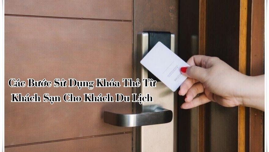 khóa thẻ từ khách sạn