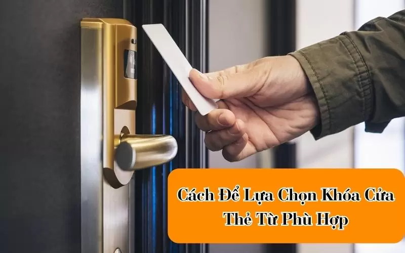 Chọn Khóa Cửa Thẻ Từ