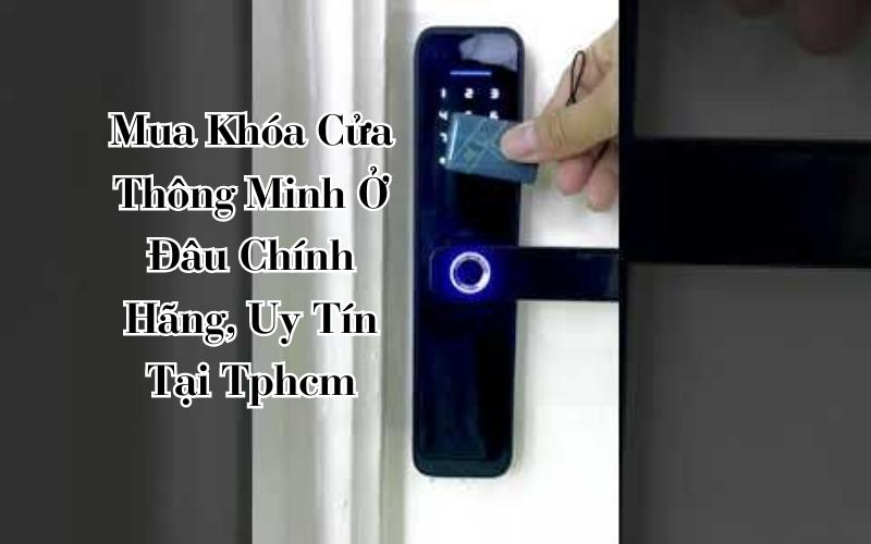 mua khóa cửa thông minh