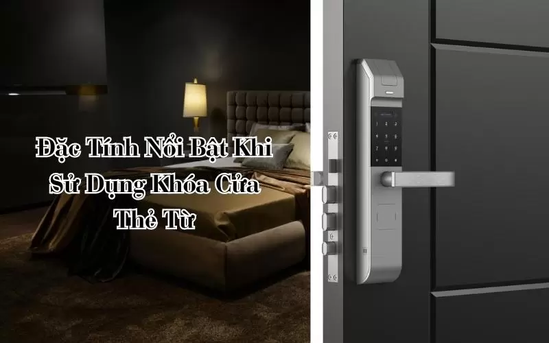 sử Dụng Khóa Cửa Thẻ Từ