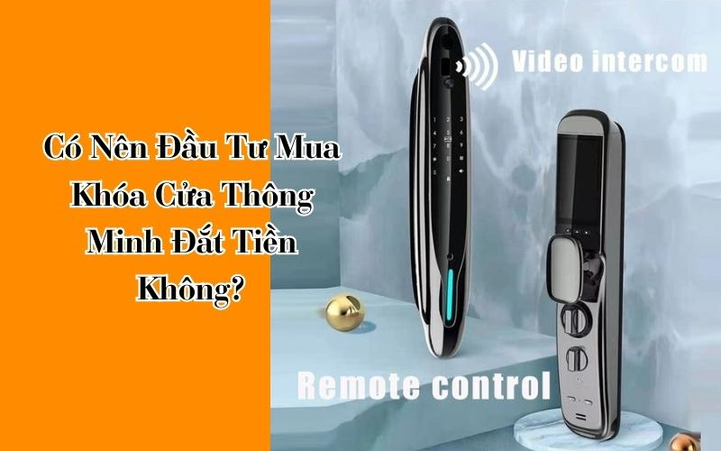 khóa cửa thông minh đắt tiền