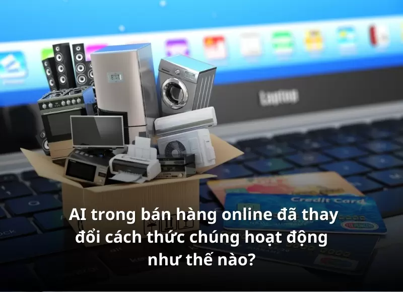 AI trong bán hàng online