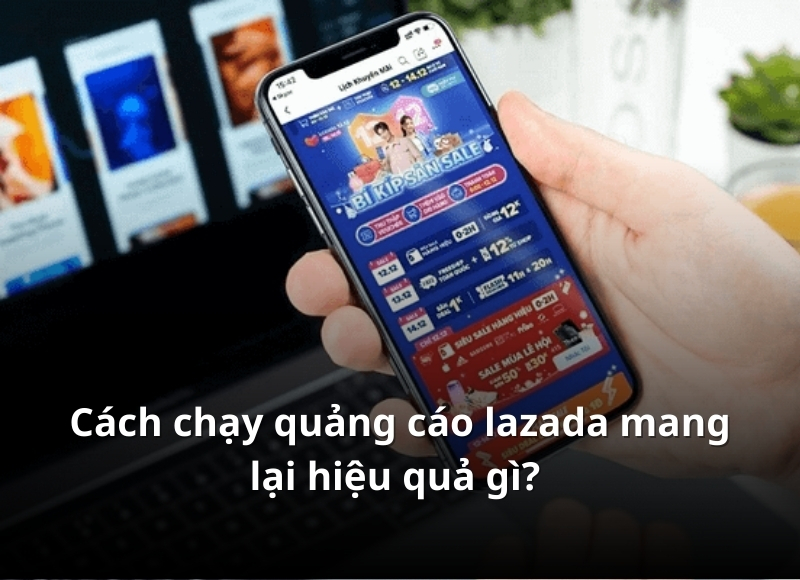 cách chạy quảng cáo lazada