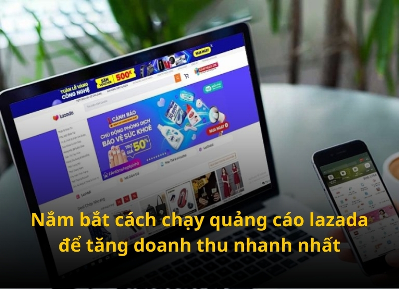 cách chạy quảng cáo lazada