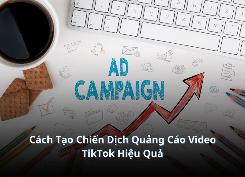 chạy ads video tiktok