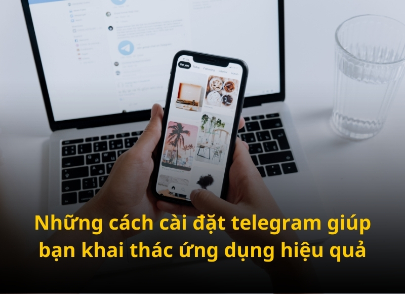 cách cài đặt telegram