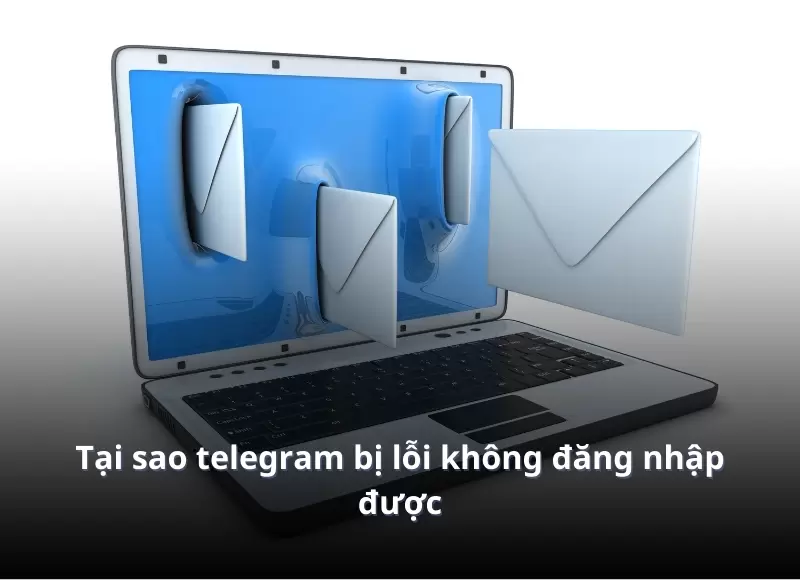 telegram bị lỗi không đăng nhập được