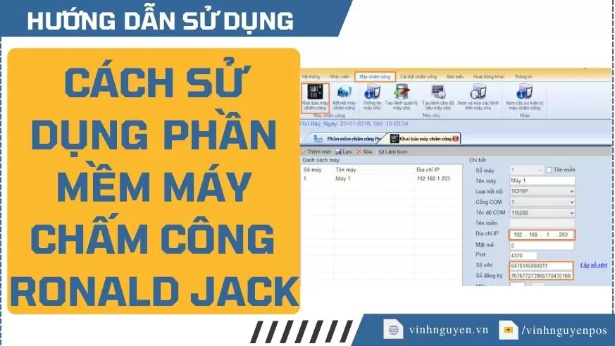 Phần mềm máy chấm công Ronald Jack dùng để kết nối với máy chấm công Ronald Jack