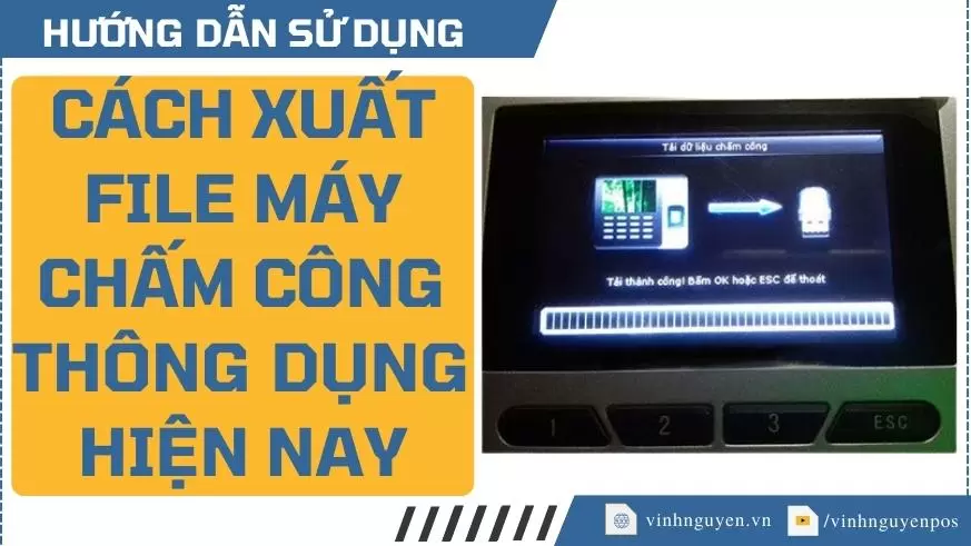 cách xuất file máy chấm công