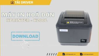 Tải - Download Driver máy in hoá đơn Xprinter K200L - K260 và K300L [Link xịn]